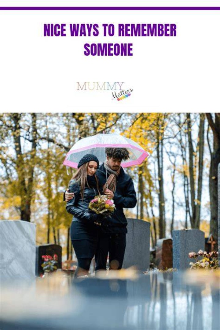 17 Ways to Remember Someone On Their Death Anniversary