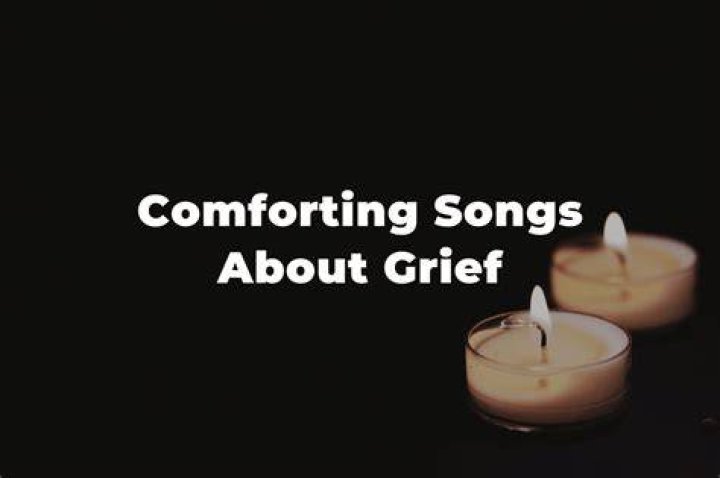 77 Songs About Sorrow, Grief, and Lost Loved Ones Funeral songs for