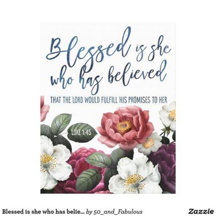 Blessed Is She Who Has Believed What Is A Virtuous Woman And How Can