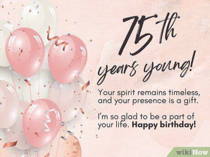 Celebrate The 75th Anniversary With Heartfelt Birthday Wishes