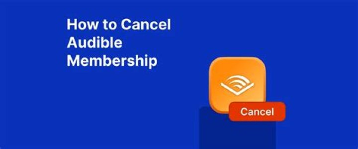 How to cancel your Audible membership?