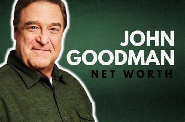 John Goodman Net Worth How Rich Is the Actor in 2022?