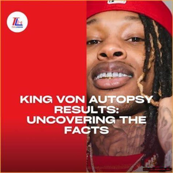 King Von's Autopsy Report: Uncovering The Final Moments