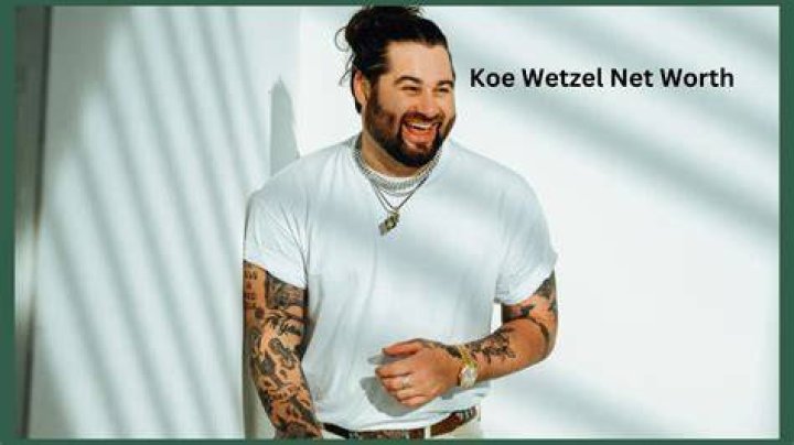 Koe Wetzel Net Worth 2023 Age, Height, Wife, Real Name