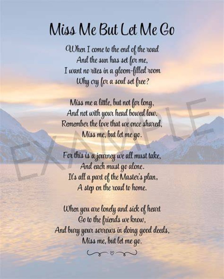 Miss Me But Let Me Go, Funeral Poem, Lost Loved One Poem, In Memory Of