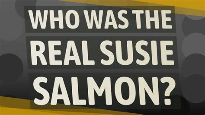 Quem foi Susie Salmon na vida real?