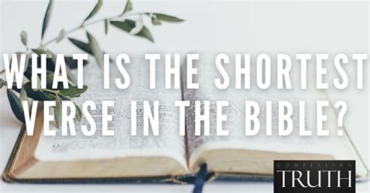 The Most Concise Scripture: Unveiling The Bible's Shortest Verse