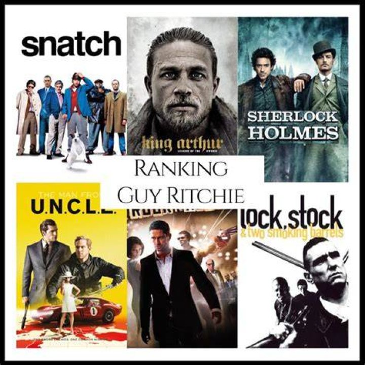 The Ultimate Guide To Guy Ritchie's Films: From Snatch To King Arthur