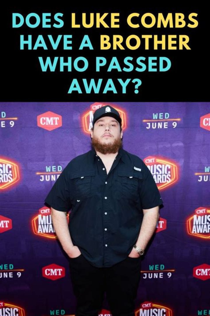 Tragic Loss: How Did Luke Combs' Brother Die?