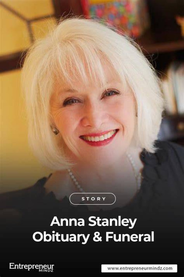 Uncovering The Cause Behind Anna Stanley's Untimely Passing