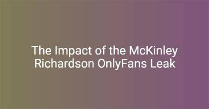 Unveiling The Mystery Of McKinley Richardson: OnlyFans Leak And More