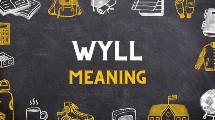 What Does WYLL Mean? A Guide to the WYLL Meaning In Texting