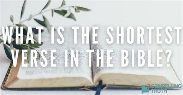 What Is The Shortest Verse In The Bible John 11 35 change comin